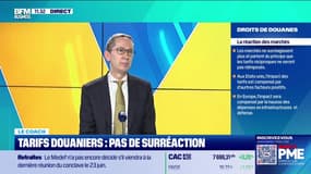 Le coach : Tarifs douaniers, pas de surréaction - 18/06