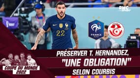 Tunisie - France : Ne pas faire jouer Theo Hernandez, "une obligation" selon Courbis