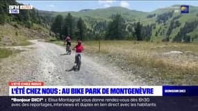 L'été chez nous: sur les hauteurs du bike park de Montgenèvre 