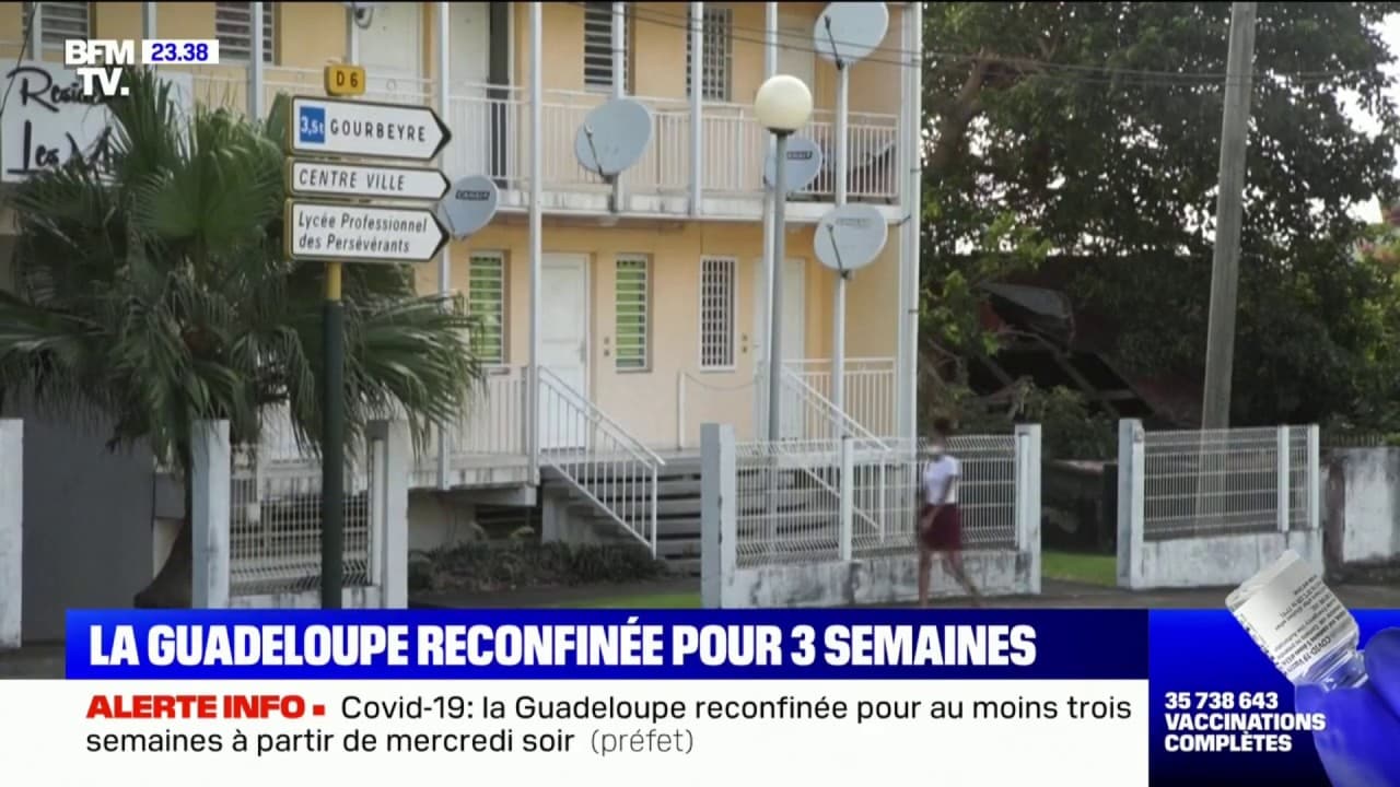 Covid19 la Guadeloupe reconfinée pour au moins trois semaines à partir de mercredi soir