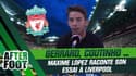 Gerrard, Coutinho ... Lopez raconte son essai à Liverpool avant l'aller à l'OM