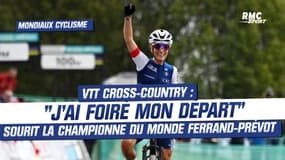 Mondiaux cyclisme (VTT cross-country) : "J'ai foiré mon départ" sourit la championne du monde Ferrand-Prévot