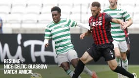 Résumé : Nice 1-1 Celtic Glasgow - Match amical