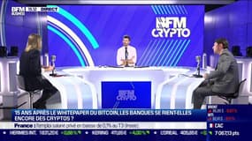 BFM Crypto, les Pros : Quinze ans après le Whitepaper du Bitcoin, les banques se rient-elles encore des cryptos ? - 03/11