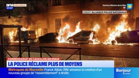 Commissariat de Cavaillon incendié: la police réclame plus de moyens