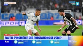 OM: faut-il s'inquiéter des prestations des Marseillais?