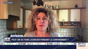 Happy Boulot : Peut-on se faire licencier pendant le confinement ? par Laure Closier - 30/04