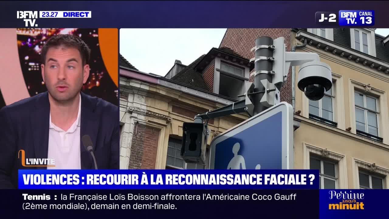 Violences : recourir à la reconnaissance faciale? - 04/06
