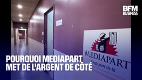 Pourquoi Mediapart met de l'argent de côté 