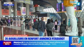 Aéroport Nice Côte d'Azur : 35 aiguilleurs en renfort annonce Philippe Tabarot