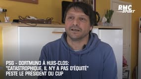 PSG - Dortmund à huis-clos : "On dirait des matches d'entraînement" alerte Fournier