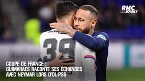 Coupe de France : Guimaraes raconte ses échanges avec Neymar lors d'OL-PSG