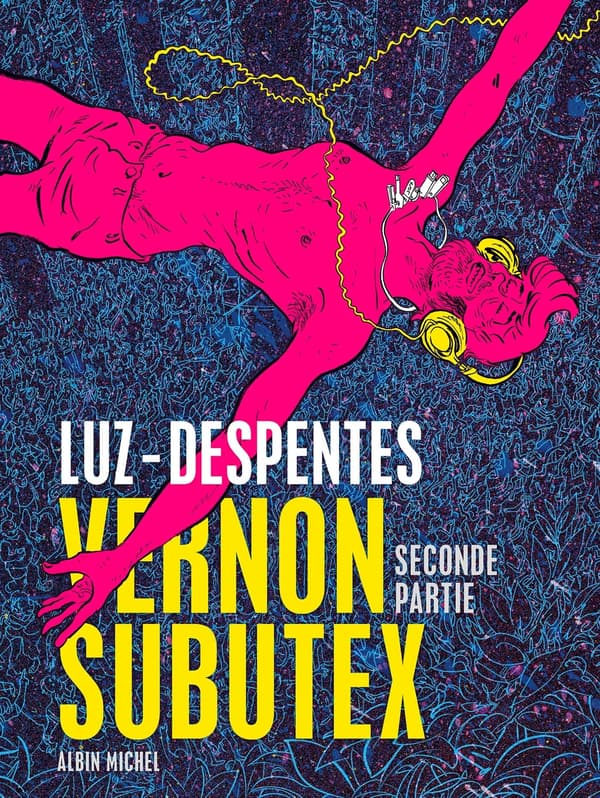 Couverture du deuxième tome de "Vernon Subutex" de Luz et Virginie Despentes