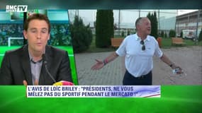 Loïc Briley : "Messieurs les présidents, laissez bosser vos directeurs sportifs !"