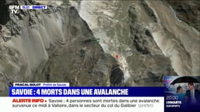 Avalanche en Savoie: "Il y a quatre victimes décédées et une rescapée en bonne santé", selon le préfet