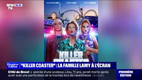 La nouvelle série "Killer Coaster" réunit la famille Lamy pour la première fois à l'écran