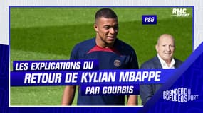 PSG : Pourquoi Courbis n'est pas surpris de la réintégration de Mbappe