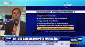 RN : des baisses d'impots financées ? 