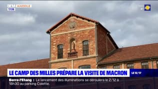 Le camp des Milles prépare la visite d'Emmanuel Macron, prévue ce lundi