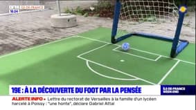 Paris: à la découverte du foot par la pensée
