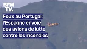 L'Espagne envoie des avions de lutte contre les incendies pour aider le Portugal faire face aux feux de forêt 