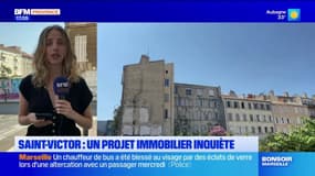 Marseille: un projet immobilier inquiète les habitants de Saint-Victor