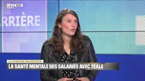 La start-up qui recrute: La santé mentale des salariés avec Teale - 25/12