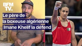 “Mon enfant est une fille”: le père de la boxeuse algérienne Imane Khelif la défend 