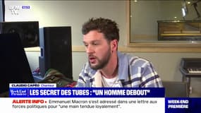 Les secrets des tubes: "Un homme debout" de Claudio Capéo 