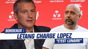 "Comment on a pu donner les Girondins à cette personne ?", Létang charge Lopez