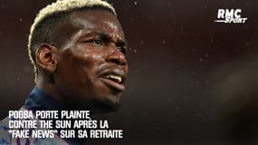 Équipe de France : Pogba porte plainte contre The Sun après une fake news sur sa retraite