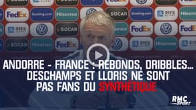 Andorre - France : Rebonds, dribbles... Deschamps et Lloris ne sont pas fans du synthétique