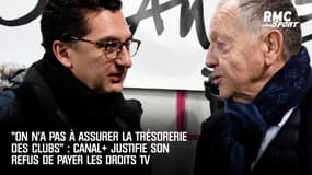 Coronavirus : "On n'a pas à assurer la trésorerie des clubs", Canal justifie son refus de payer les droits TV