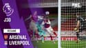Résumé : Arsenal 0-3 Liverpool - Premier League (J30)