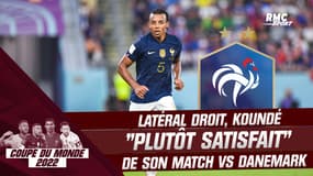 France 2-1 Danemark : Koundé "plutôt content" de son match en latéral droit