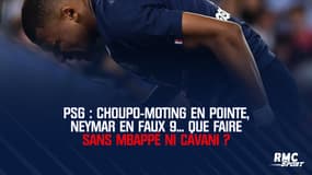 PSG : Choupo-Moting seul ou épaulé, Neymar en faux 9... Comment jouer sans Mbappé ni Cavani ?
