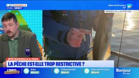 BFM Marseille et vous: la pêche est-elle trop restrictive?