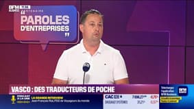Karim Bensaid (Vasco) : Vasco, des traducteurs de poche - 05/07
