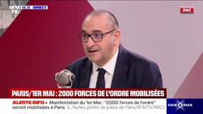 Laurent Nuñez, préfet de police de Paris, sur la manifestation du 1er-Mai: "Nous craignons des débordements"