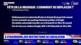 Strasbourg: des restrictions de circulation pour la fête de la musique 