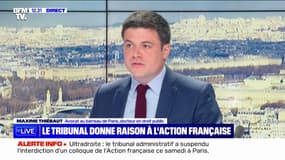 Le tribunal donne raison à l'Action française: "Cette décision est conforme au droit" estime Maxime Thiébaut (avocat au barreau de Paris)