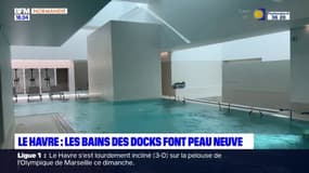 Le Havre: après 9 mois de fermeture pour travaux, les Bains des Docks rouvrent