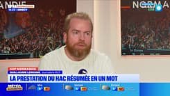 Kop Normandie du lundi 24 novembre - La prestation du HAC résumée en un mot 