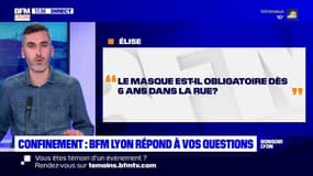 Confinement : BFM Lyon répond à vos questions 