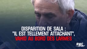 Disparition de Sala : "C'est un garçon tellement attachant", Vahid au bord des larmes