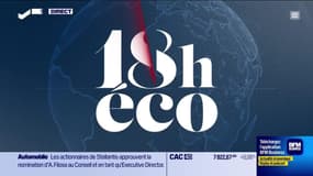 Le 18h Eco - Vendredi 18 juillet