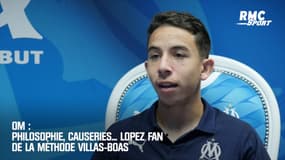 OM : Philosophie, causeries… Lopez fan de la méthode Villas-Boas