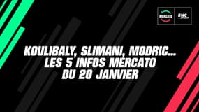 Koulibaly, Slimani, Modric... Les 5 infos mercato du 20 janvier à la mi-journée