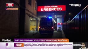 Info RMC: un homme sous OQTF viole une femme à l'hôpital 
