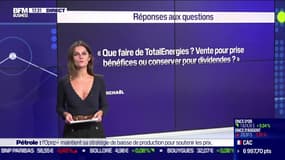 CTRL + Bourse : "Que faire de TotalEnergies ? Vendre pour prise bénéfices ou conserver pour dividendes ?" par Julie Cohen-Heurton - 04/10